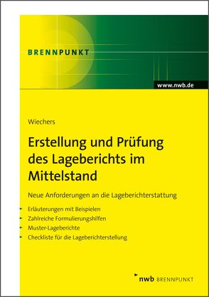 Erstellung und Prüfung des Lageberichts im Mittelstand von Wiechers,  Klaus