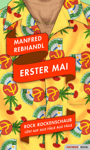 Erster Mai von Rebhandl,  Manfred