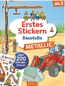 Erstes Stickern Metallic – Baustelle von Coenen,  Sebastian