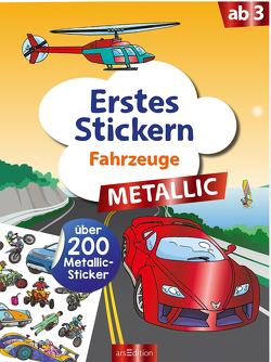 Erstes Stickern Metallic – Fahrzeuge von Coenen,  Sebastian