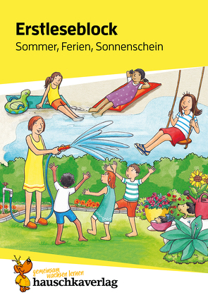 Lesen lernen 1. Klasse für Jungen und Mädchen – Sommer, Ferien, Sonnenschein von Heiß,  Helena, Schulte,  Susanne