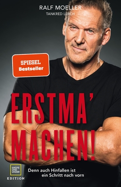 Erstma‘ machen! von Möller,  Ralf