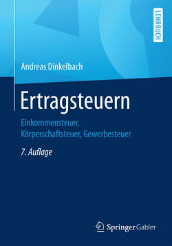 Ertragsteuern von Dinkelbach,  Andreas