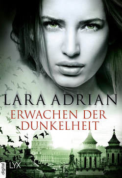 Erwachen der Dunkelheit von Adrian,  Lara