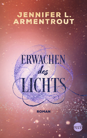 Erwachen des Lichts von Armentrout,  Jennifer L., Röhl,  Barbara