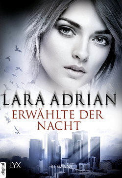 Erwählte der Nacht von Adrian,  Lara, Akhavan-Zandjani,  Firouzeh