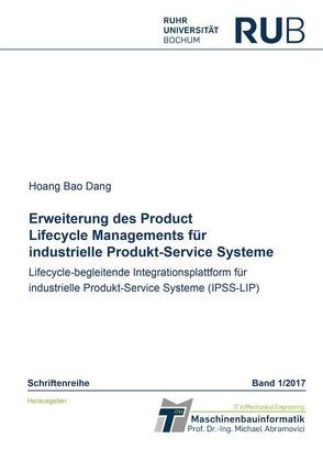 Erweiterung des Product Lifecycle Managements für industrielle Produkt-Service Systeme von Dang,  Hoang Bao