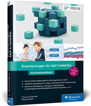 Erweiterungen für SAP S/4HANA von Schneider,  Thomas, Wolf,  Werner