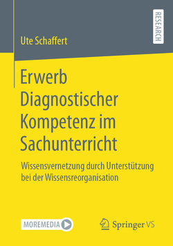 Erwerb Diagnostischer Kompetenz im Sachunterricht von Schaffert,  Ute