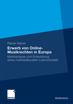 Erwerb von Online-Musikrechten in Europa von Rainer,  Rainer