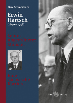 Erwin Hartsch (1890–1948) von Schmeitzner,  Mike