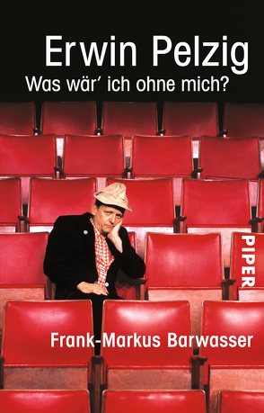 Erwin Pelzig von Barwasser,  Frank-Markus