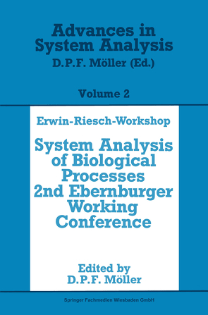 Erwin-Riesch Workshop: System Analysis of Biological Processes von Möller,  Dietmar P.F.