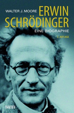 Erwin Schrödinger von Moore,  Walter