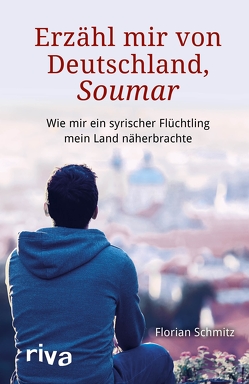 Erzähl mir von Deutschland, Soumar von Schmitz,  Florian