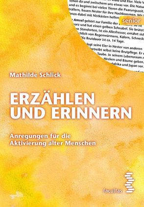 Erzählen und Erinnern von Schlick,  Mathilde