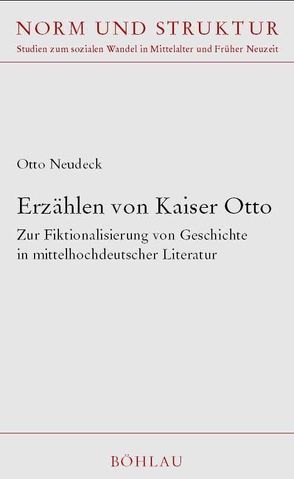 Erzählen von Kaiser Otto von Neudeck,  Otto