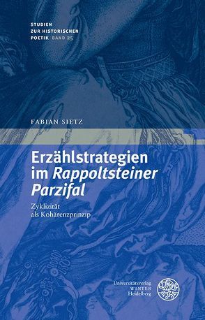 Erzählstrategien im ‚Rappoltsteiner Parzifal‘ von Sietz,  Fabian