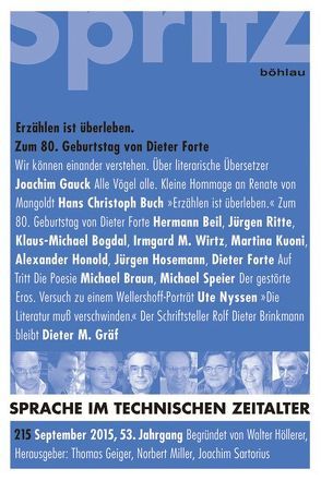 Erzählen ist Überleben. Zum 80. Geburtstag von Dieter Forte von Geiger,  Thomas, Miller,  Norbert, Sartorius,  Joachim