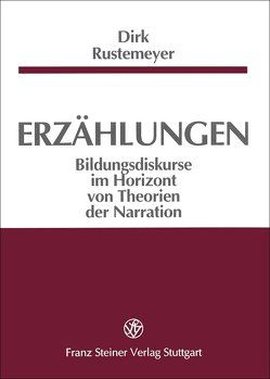 Erzählungen von Rustemeyer,  Dirk