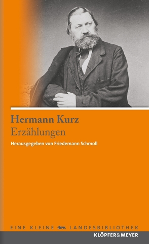 Erzählungen von Kurz,  Hermann, Schmoll,  Friedemann