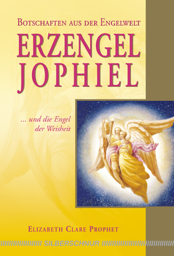 Erzengel Jophiel von Prophet,  Elizabeth C