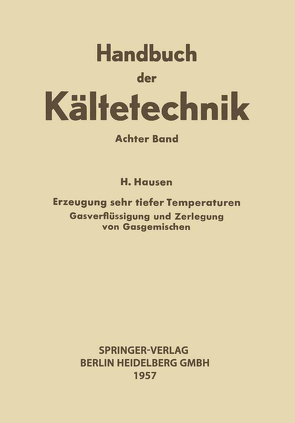 Erzeugung Sehr Tiefer Temperaturen von Hausen,  Helmuth, Plank,  Rudolf