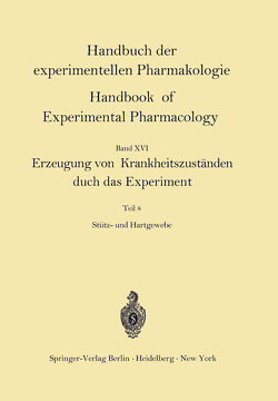 Erzeugung von Krankheitszuständen durch das Experiment von Büttner,  W., Cremer,  H.D., Gebauer,  H., Kistner,  G., Seelentag,  W., Stern,  P.