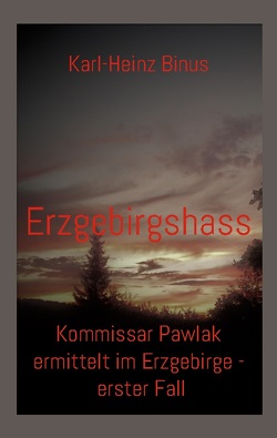 Erzgebirgshass von Binus,  Karl-Heinz