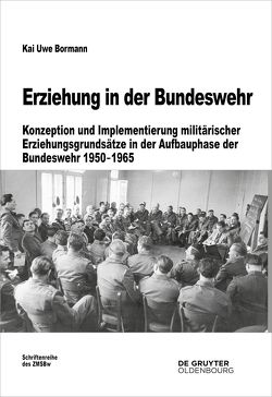 Erziehung in der Bundeswehr von Bormann,  Kai-Uwe