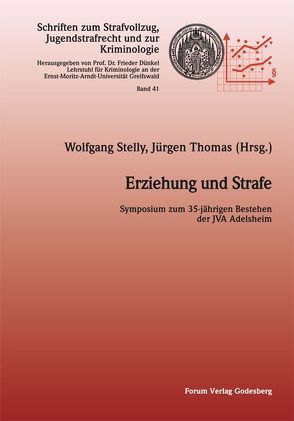 Erziehung und Strafe von Stelly,  Wolfgang, Thomas,  Jürgen