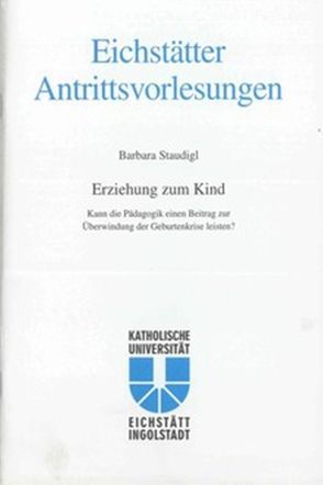 AV Band 12 – Barbara Staudigl – Erziehung zum Kind von Staudigl,  Barbara