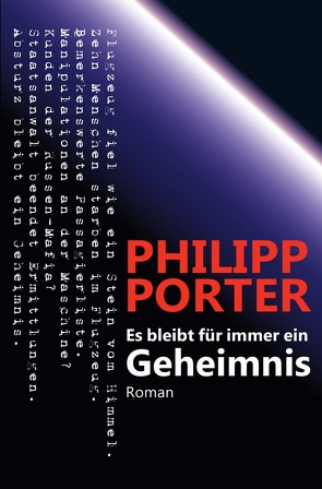 Es bleibt für immer ein Geheimnis von Porter,  Philipp