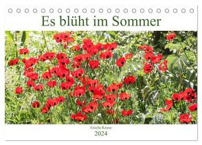 Es blüht im Sommer (Tischkalender 2024 DIN A5 quer), CALVENDO Monatskalender von Kruse,  Gisela
