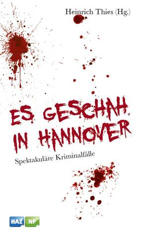 Es geschah in Hannover