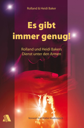 Es gibt immer genug! von Baker,  Heidi, Baker,  Rolland, Pippert,  Stefanie