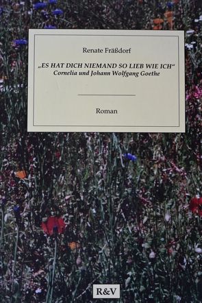 „Es hat dich niemand so lieb wie ich“ von Fräßdorf,  Renate, Fräßdorf,  Volker