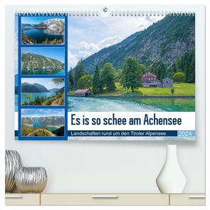 Es is so schee am Achensee 2024 (hochwertiger Premium Wandkalender 2024 DIN A2 quer), Kunstdruck in Hochglanz von SusaZoom,  SusaZoom