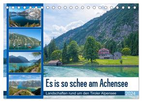 Es is so schee am Achensee 2024 (Tischkalender 2024 DIN A5 quer), CALVENDO Monatskalender von SusaZoom,  SusaZoom