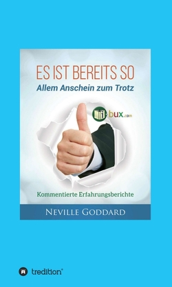 Es ist bereits so! von Goddard,  Neville Lancelot, Schmid-Wilhelm,  Benno