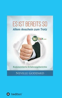 Es ist bereits so! von Goddard,  Neville Lancelot, Schmid-Wilhelm,  Benno