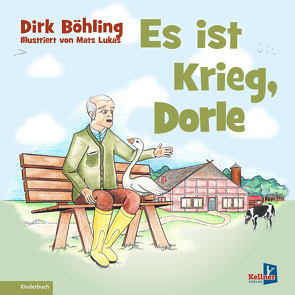 Es ist Krieg, Dorle von Böhling,  Dirk, Lukas,  Mats