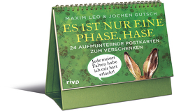 Es ist nur eine Phase, Hase – 24 aufmunternde Postkarten zum Verschenken