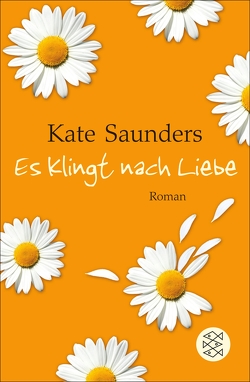 Es klingt nach Liebe von Hahn,  Annette, Saunders,  Kate