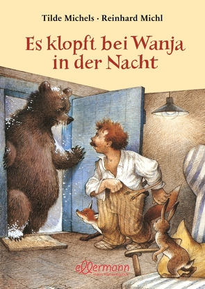 Es klopft bei Wanja in der Nacht von Michels,  Tilde, Michl,  Reinhard