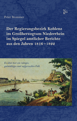 „Es lebet hier ein ruhiges, gutmüthiges und aufgewecktes Volk.“ von Brommer,  Peter