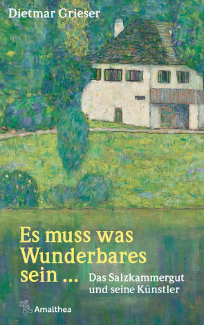 Es muss was Wunderbares sein … von Grieser,  Dietmar