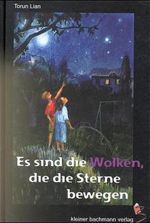 Es sind die Wolken, die die Sterne bewegen von Deberdeeva,  Elina, Klein,  Janine, Lian,  Torun