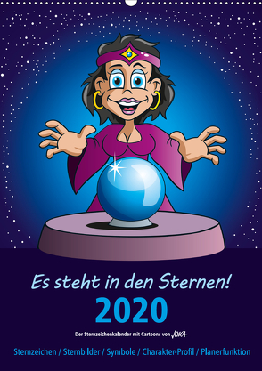 Es steht in den Sternen! (Wandkalender 2020 DIN A2 hoch) von JOKA