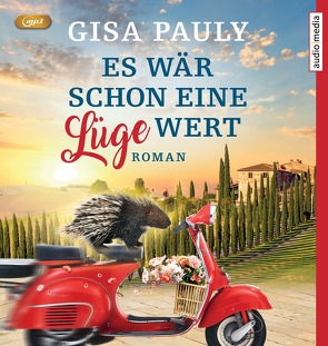 Es wär schon eine Lüge wert von Pauly,  Gisa, Wolters,  Doris